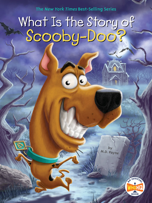Title details for What Is the Story of Scooby-Doo? by M. D. Payne - Wait list